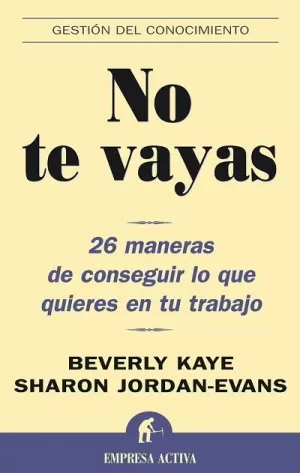 NO TE VAYAS