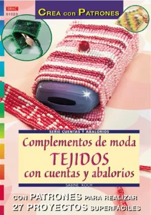 COMPLEMENTOS MODA TEJIDOS CON CUENTAS Y ABALORIOS