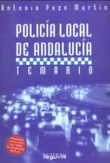 POLICIA LOCAL DE ANDALUCIA ,TEMARIO