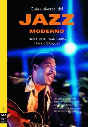 GUIA UNIVERSAL DEL JAZZ MODERNO