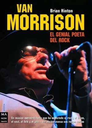 VAN MORRISON EL GENIAL POETA DEL ROCK