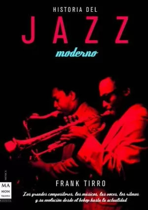 HISTORIA DEL JAZZ MODERNO