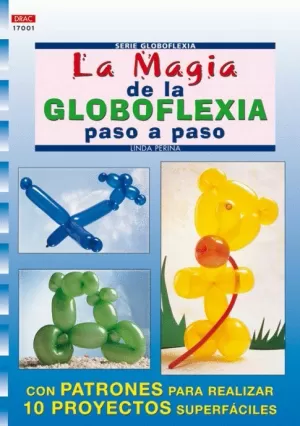 MAGIA DE LA GLOBOFLEXIA PASO A PASO