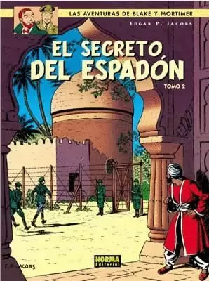 BLAKE & MORTIMER 10 : EL SECRETO DEL ESPADÓN (2ª PARTE) : LA EVASIÓN DE MORTIMER