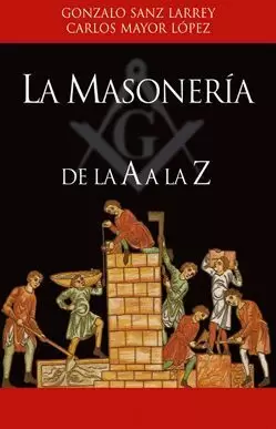 MASONERIA DE LA A A LA Z