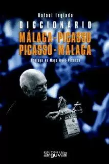 DICCIONARIO MALAGA PICASSO PICASSO MALAGA