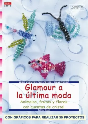 GLAMOUR A LA ULTIMA MODA