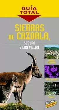 SIERRAS DE CAZORLA - GUIA TOTAL