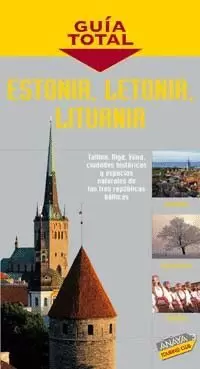 ESTONIA LETONIA LITUANIA - GUIA TOTAL