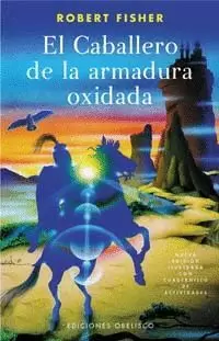 CABALLERO DE LA ARMADURA OXIDADA EL