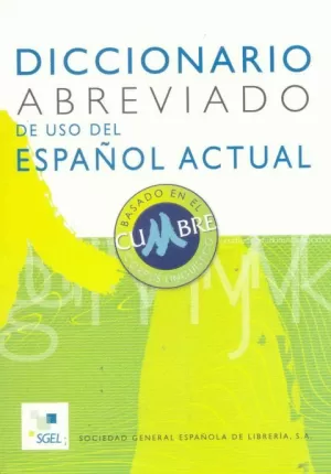 DICCIONARIO ABREVIADO DE USO DEL ESPAÑOL ACTUAL