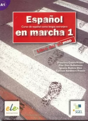 ESPAÑOL EN MARCHA 1 - LIBRO ALUMNO