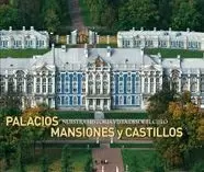 PALACIOS MANSIONES Y CASTILLOS