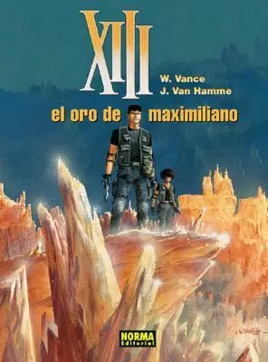 XIII 17 : EL ORO DE MAXIMILIANO