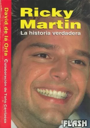 RICKY MARTIN LA VERDADERA HISTORIA